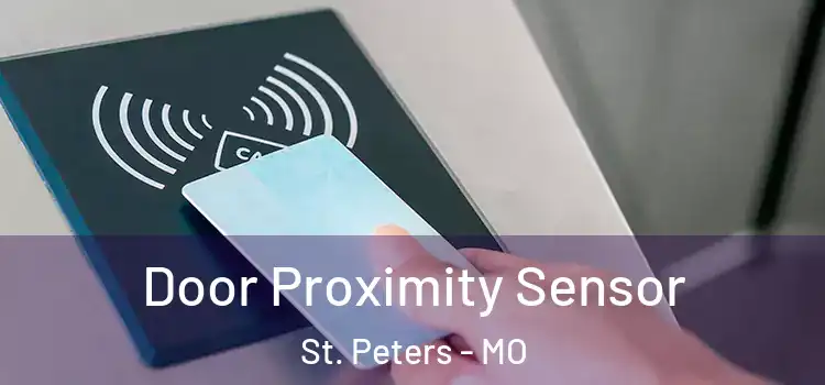  Door Proximity Sensor St. Peters - MO