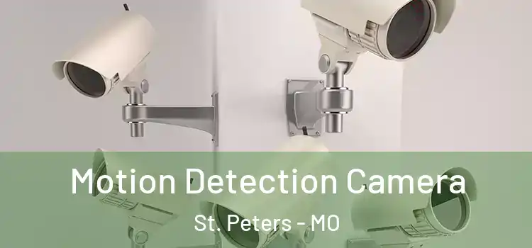  Motion Detection Camera St. Peters - MO