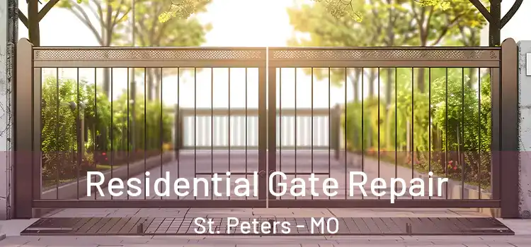 Residential Gate Repair St. Peters - MO